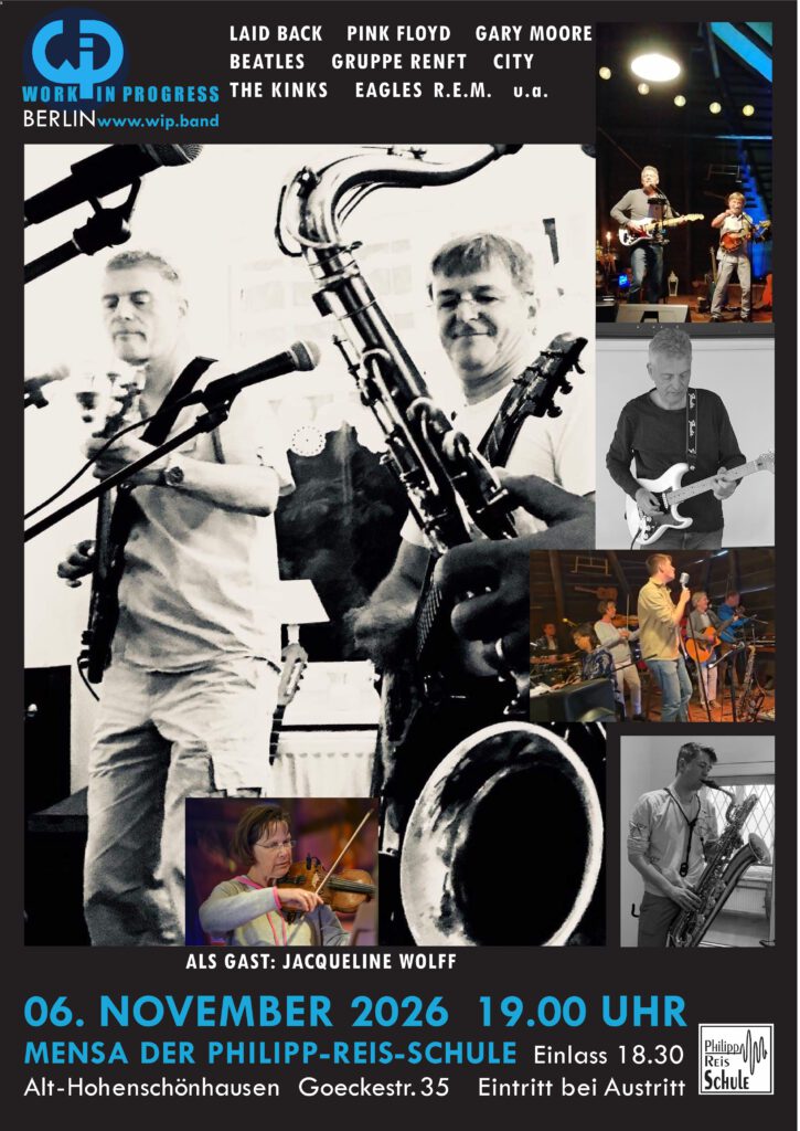 Flyer zum Konzert von Work in Progress am 6. November 2026 in der Philipp-Reis-Schule